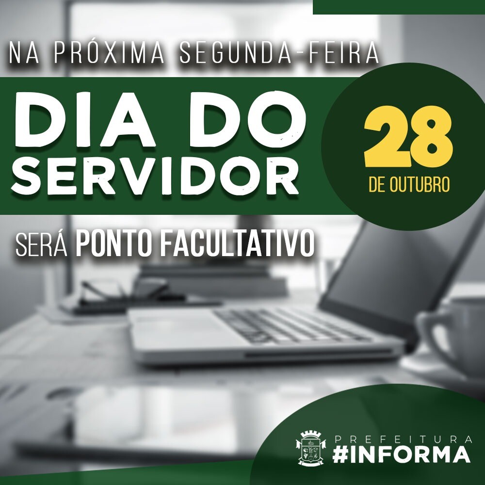 dia-do-servidor-publico-sera-ponto-facultativo-na-administracao-municipal