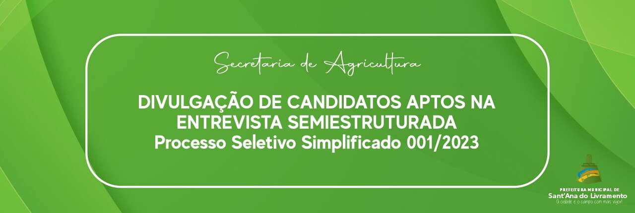 candidatos-aptos-na-entrevista-semiestruturada-processo-seletivo-agricultura